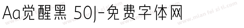 Aa觉醒黑 50J字体转换